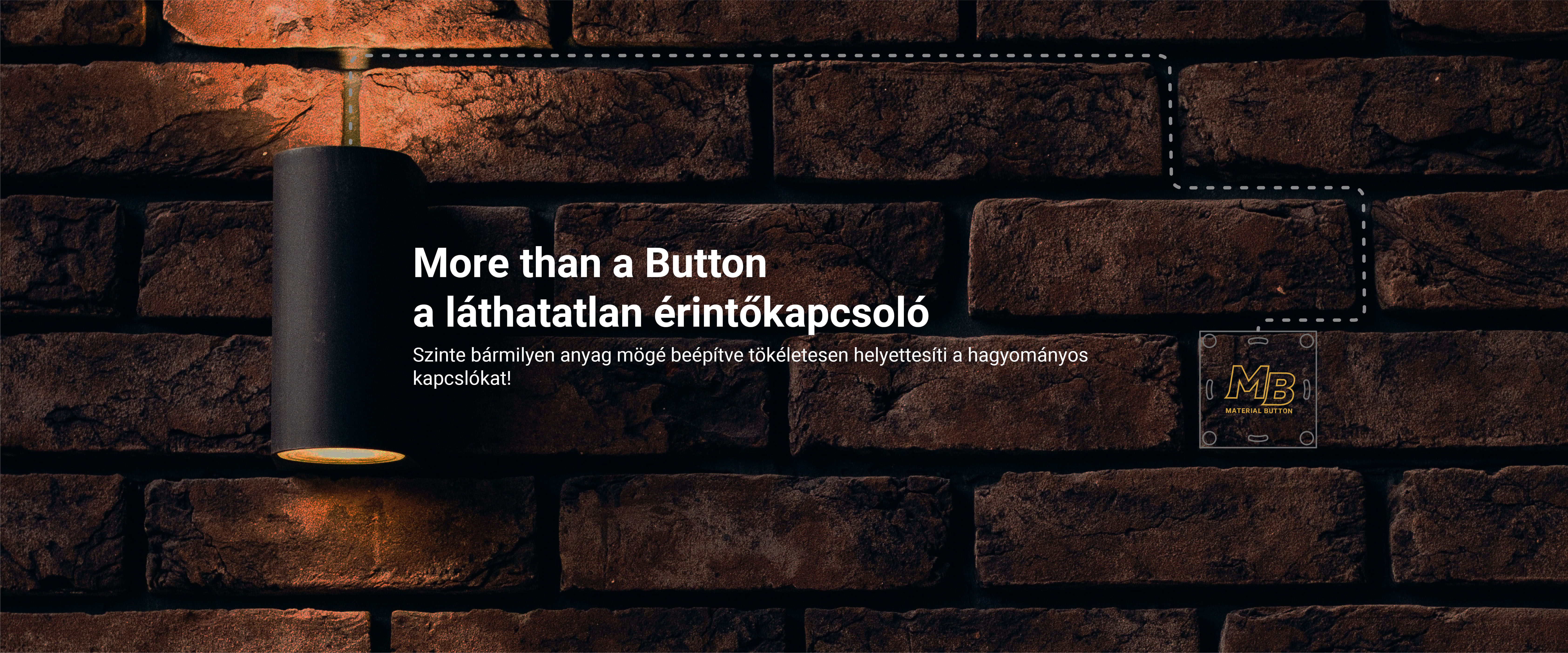 burkolat mögé helyezhető érintőkapcsoló